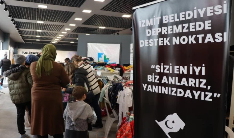 İzmit’te ’destek noktası’ afetzedelere hizmet vermeye devam ediyor