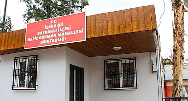 Bayraklı'da 5 muhtarlık binası daha yenilendi