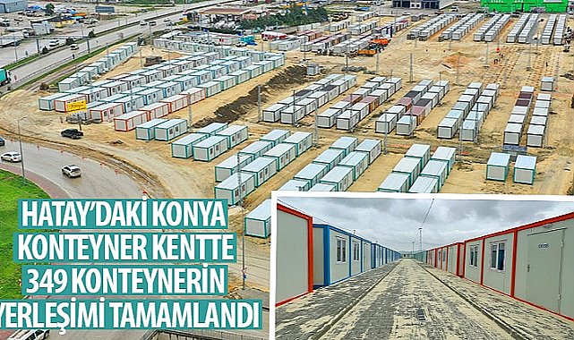 Hatay'daki Konya Konteyner Kentte 349 Konteynerin Yerleşimi Tamamlandı