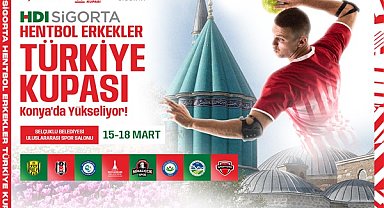 HDI Sigorta Hentbol Erkekler Türkiye Kupası'nda Sekizli Final Konya’da başlıyor
