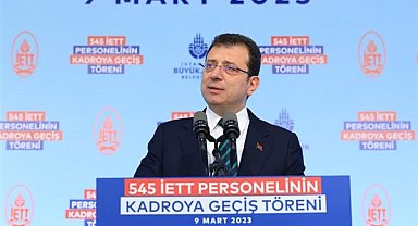 İBB kadrosuna alınan İETT çalışanı sayısı bin 841 oldu