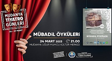 Mudanya Tiyatro Günleri Başlıyor