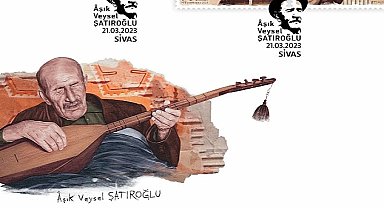 PTT'den “Âşık Veysel Şatıroğlu