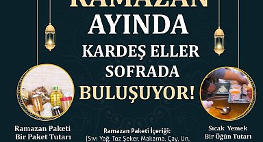 Ramazan ayında kardeş eller sofrada buluşuyor!