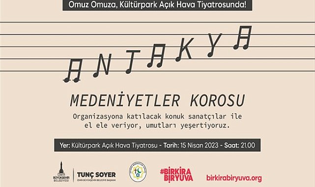 Antakya Medeniyetler Korosu “Bir Kira Bir Yuva” kampanyası için sahnede