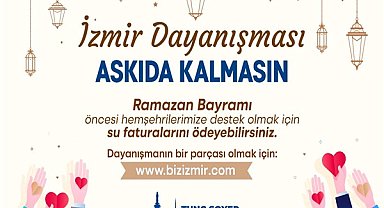 İzmir'de depremzedeler için askıda fatura uygulaması başladı