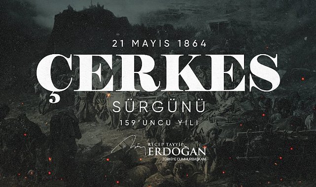 Cumhurbaşkanı Erdoğan'dan 'Çerkes Sürgünü' paylaşımı