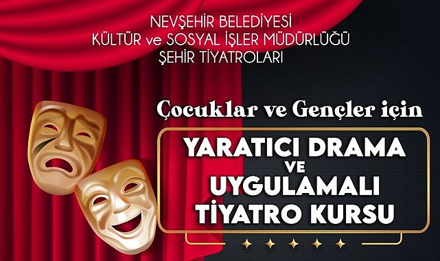 Nevşehir'de yaratıcı drama ve tiyatro kursunda kayıt zamanı