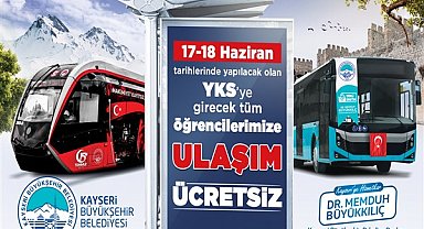 Kayseri Büyükşehir’den YKS öğrencilerine ücretsiz ulaşım desteği
