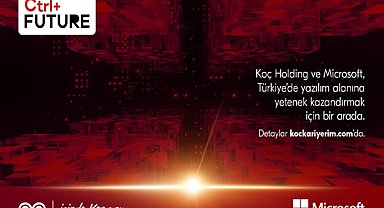 KOÇ ve Microsoft bilişim sektörünün gelecek yetenekleri için güçlerini birleştiriyor