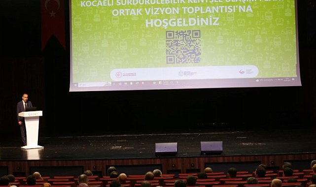 Kocaeli'nin Ulaşım Ortak Vizyonu belirlendi