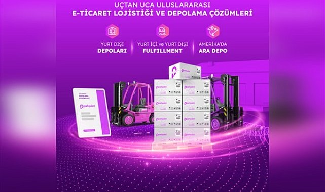 ParkPalet, 7 futbol sahası büyüklüğünde depolama alanı ile e-ihracata hız kazandırıyor
