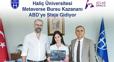 Metaverse bursu kazanan öğrencİ ABD’ye staja gidiyor