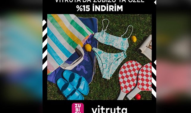 Vitruta’da ZUBİZU’ya özel yüzde 15 indirim ayrıcalığı
