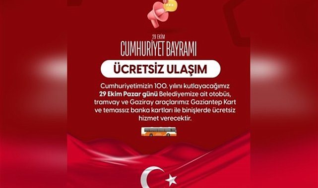 Gaziantep'te ulaşım Cumhuriyet Bayramı'nda ücretsiz