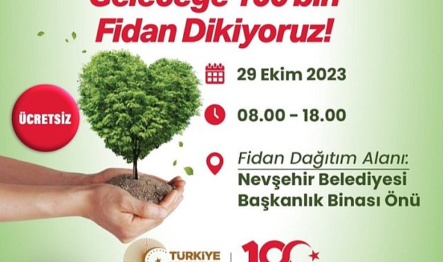 Nevşehirlilere bugün 100 bin fidan dağıtılacak