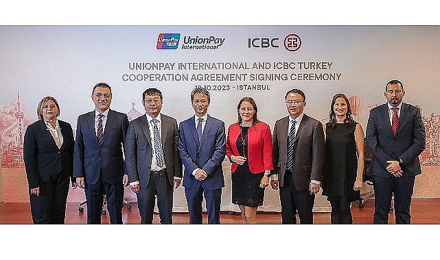 UnionPay, ICBC Turkey ile İşbirliği Anlaşması İmzaladı
