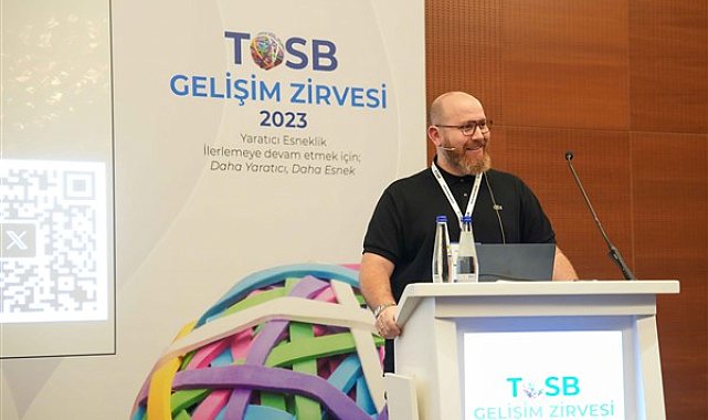 5’inci TOSB Gelişim Zirvesi’nde yaratıcı esneklik masaya yatırıldı