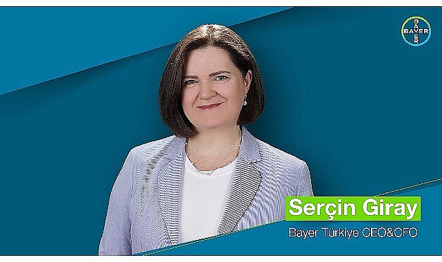 Bayer Türkiye'nin Yeni CEO'su Serçin Giray Oldu