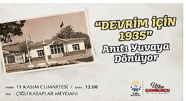 Çiğli Belediyesi “Devrim İçin 1935