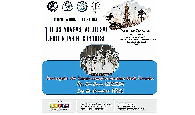 Ege'de “I. Uluslararası ve Ulusal Ebelik Tarihi