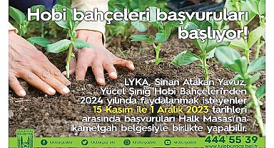 Hobi bahçeleri başvuruları başlıyor!