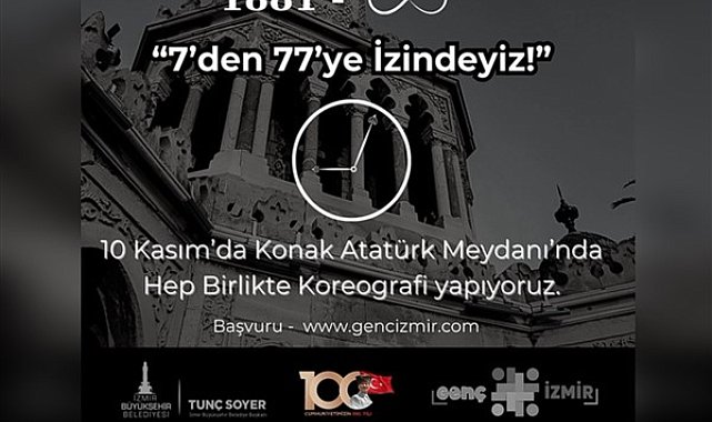 Konak Atatürk Meydanı’nda “7’den 77’ye İzindeyiz!” koreografisi yapılacak