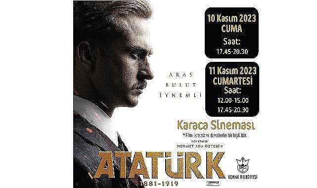 Konaklılar 10 Kasım'da 'Atatürk'ü izleyecek