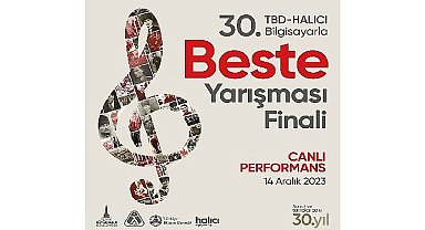 30. TBD-HALICI Bilgisayarla Beste Yarışması'nda kazananlar ödül töreninde belli olacak