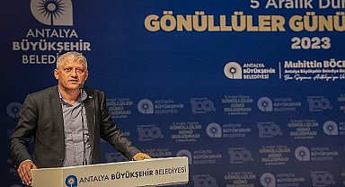 Antalya Büyükşehir 'Gönüllüleri' buluşturdu 