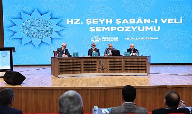 Bağcılar, Şeyh Şaban-ı Veli Sempozyumu’na ev sahipliği yaptı