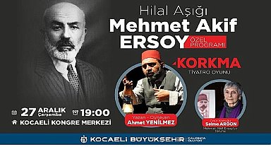 Hilal Aşığı Mehmet Akif Ersoy eserleriyle anılacak