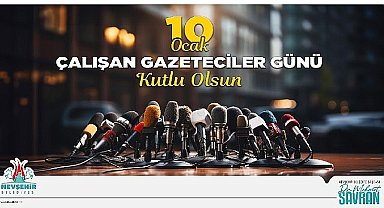 Başkan Savran'ın 10 ocak çalışan gazeteciler günü mesajı