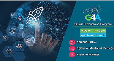 Bayer'in G4A Girişim Hızlandırma Programı'na Başvurular 8 Ocak'ta Başlıyor!
