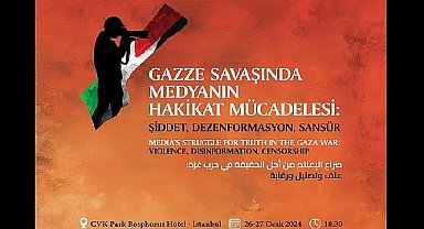 İletişim Başkanlığından “Gazze Savaşı'nda Medyanın Hakikat Mücadelesi