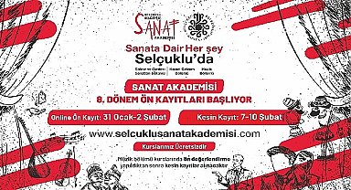 Selçuklu Sanat Akademisi'nde 8. Dönem ön kayıtları başlıyor
