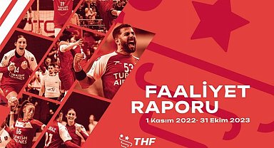 Türkiye Hentbol Federasyonu'nun yıllık faaliyet raporu yayınlandı
