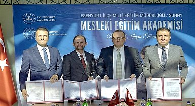 Esenyurt İlçe Milli Eğitim Müdürlüğü - Sunny Mesleki Eğitim Akademisi'nin İlk İmzaları Atıldı