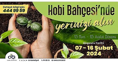 Hobi Bahçelerimizde Yer Almak İster Misiniz?