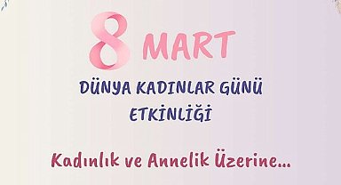 “Kadınlık ve Annelik Üzerine