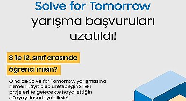 Samsung'un 'Solve for Tomorrow' yarışmasında son başvuru tarihi 16 Şubat'a kadar uzatıldı
