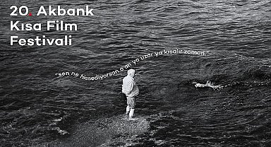 20. Akbank Kısa Film Festivali Yarışma Filmleri Açıklandı