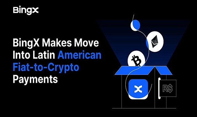 BingX, Latin Amerika itibari para-kripto ödemelerine başladı