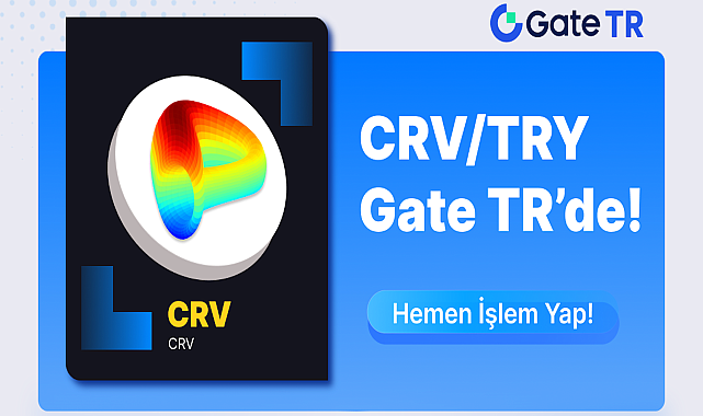 CRV, TRY İşlem Çiftinde Gate.TR’de
