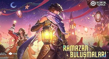 Honor of Kings, Ramazan ayına özel etkinliği “Ramazan Buluşmaları