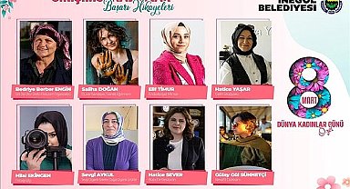 Kadınlar Gününde 8 Kadın, Başarı Hikayesini Anlatacak