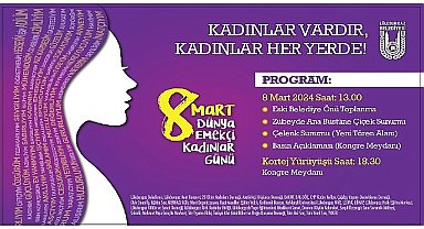 Lüleburgazlı kadınlar 8 Mart'ta meydanlarda!