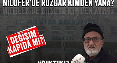 Nilüfer Halkı yerel seçimlerde kime oy verecek?