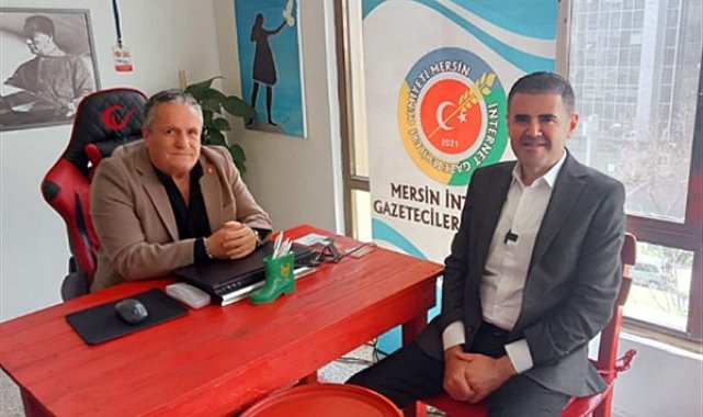 Tuncer, Mersin İnternet Gazeteciler Cemiyetini ziyaret etti