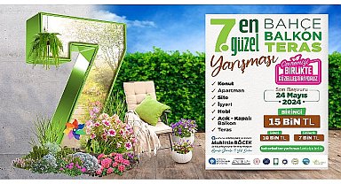Antalya'nın en güzel balkon ve bahçeleri seçiliyor Toplam 256 bin TL para ödülü